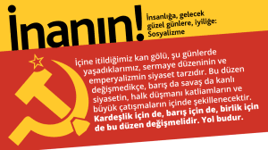 Σε πολύ ελεύθερη μετάφραση: «Πίστεψέ το! Θα έρθουν για την ανθρωπότητα όμορφες και καλές μέρες: Με τον Σοσιαλισμό. Αυτές τις μέρες που ζούμε το αίμα ρέει σαν ποτάμι. Αυτή είναι η πολιτική του καπιταλισμού και του ιμπεριαλισμού. Αυτός ο κόσμος δεν διορθώνεται. Και την ειρήνη τους και τον πόλεμό τους ο λαός θα τον πληρώσει με σφαγές και συγκρούσεις. Συντροφικότητα, ενότητα και αγώνας για ειρήνη. Αυτός είναι ο τρόπος για να αλλάξουμε τον κόσμο».